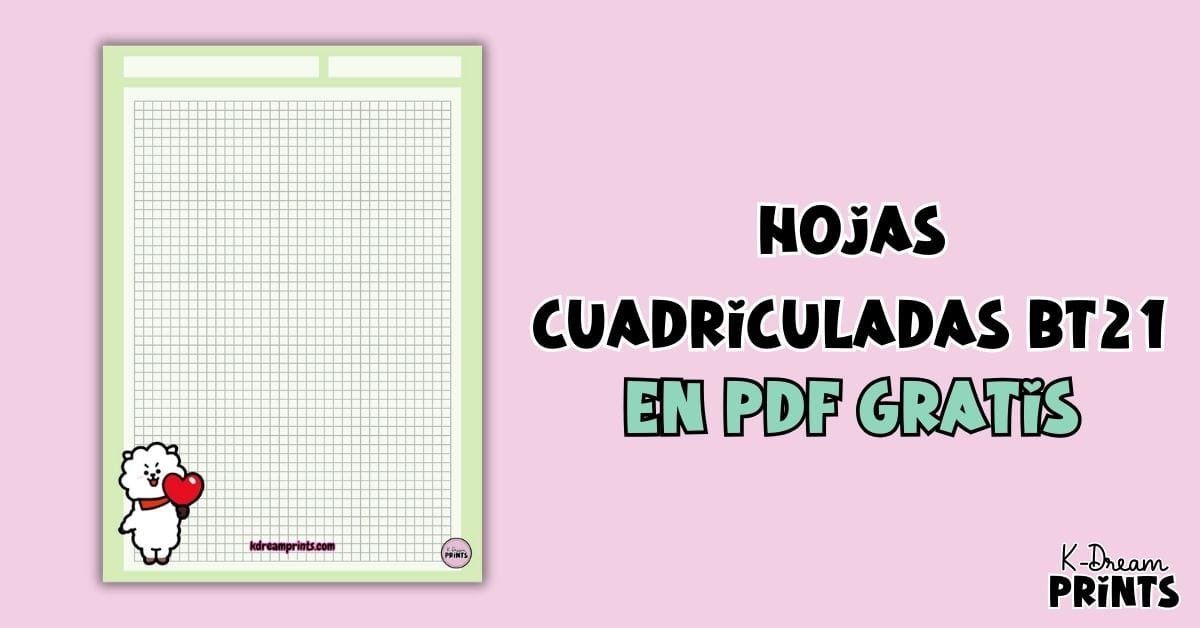 Hojas Cuadriculadas BT21 en pdf